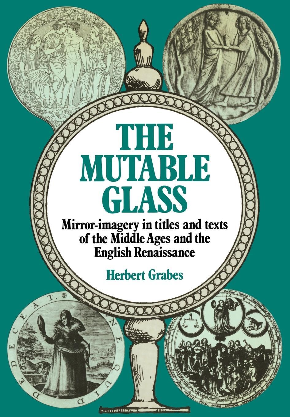 Cover: 9780521129923 | The Mutable Glass | Herbert Grabes | Taschenbuch | Paperback | 2009
