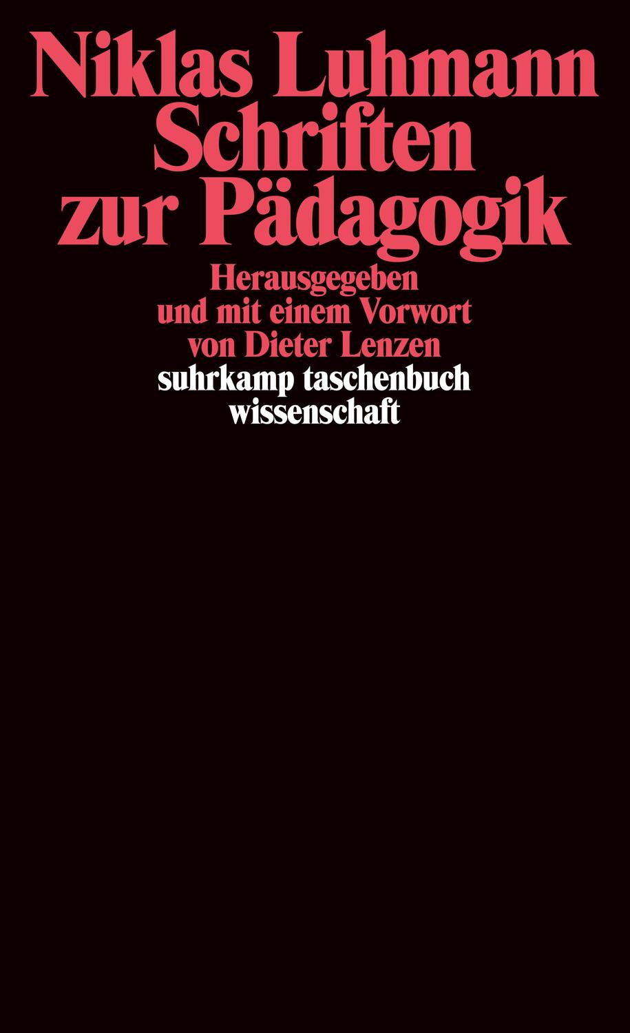 Cover: 9783518292976 | Schriften zur Pädagogik | Niklas Luhmann | Taschenbuch | Deutsch