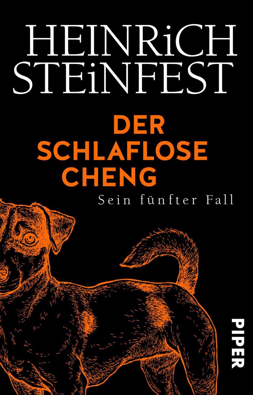Cover: 9783492316866 | Der schlaflose Cheng | Sein fünfter Fall | Heinrich Steinfest | Buch