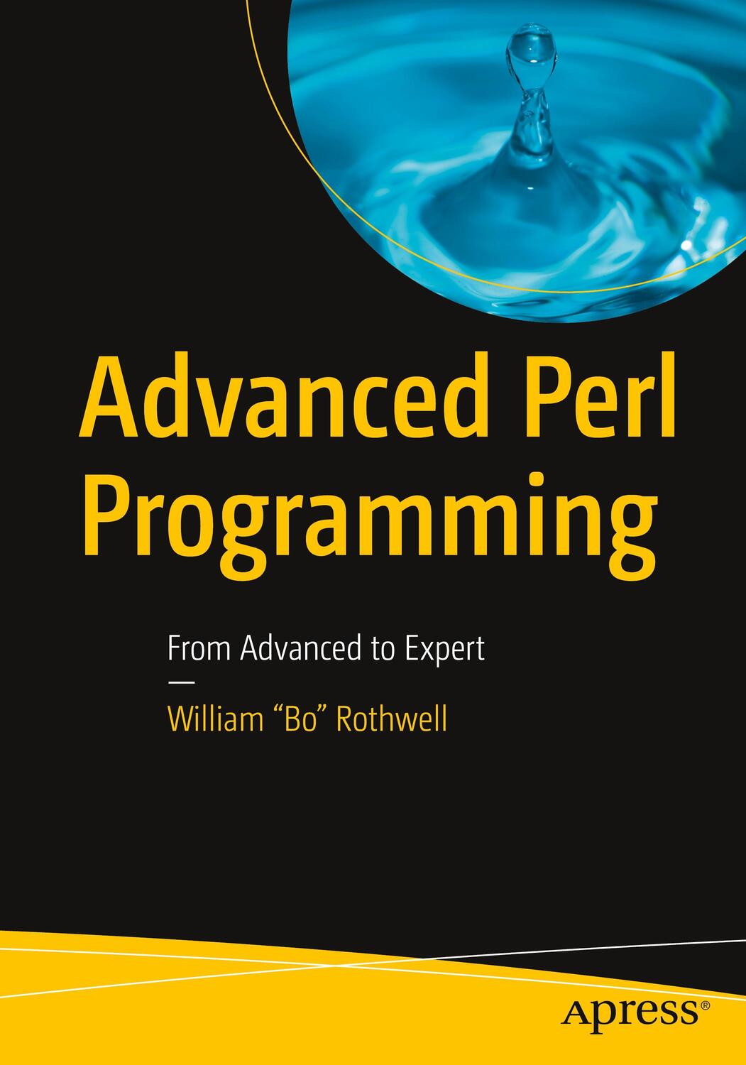 Cover: 9781484258620 | Advanced Perl Programming | From Advanced to Expert | Rothwell | Buch