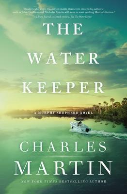 Cover: 9780785230946 | The Water Keeper | Charles Martin | Taschenbuch | Englisch | 2021