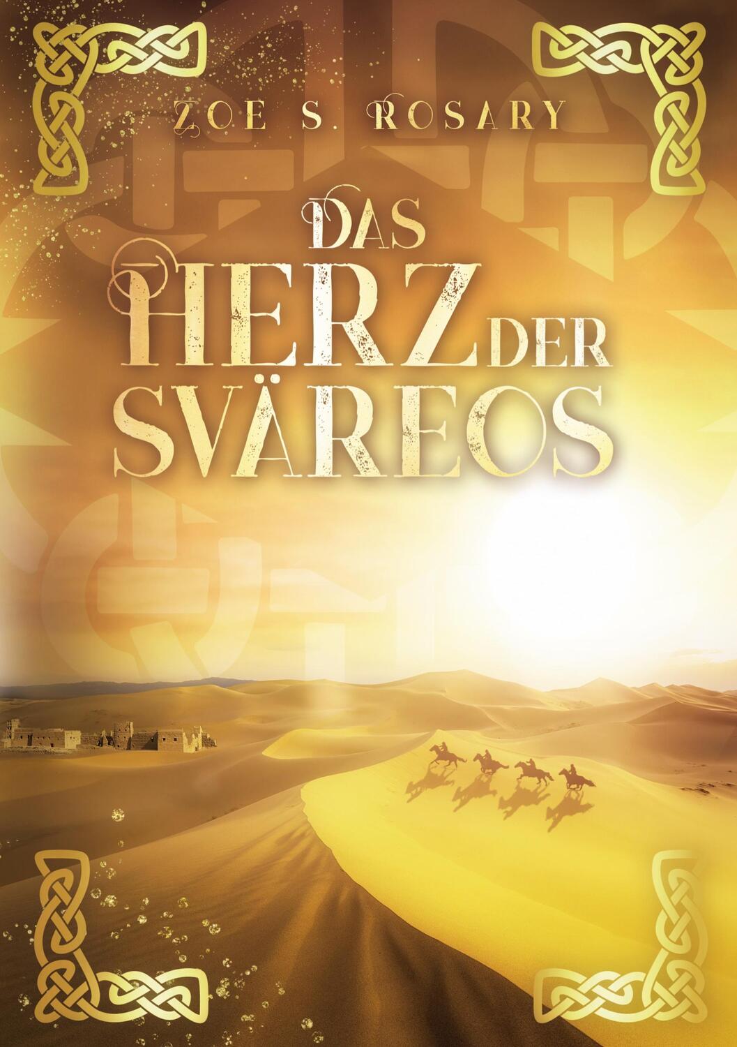 Cover: 9783753407432 | Das Herz der Sväreos | Zoe S. Rosary | Taschenbuch | Books on Demand