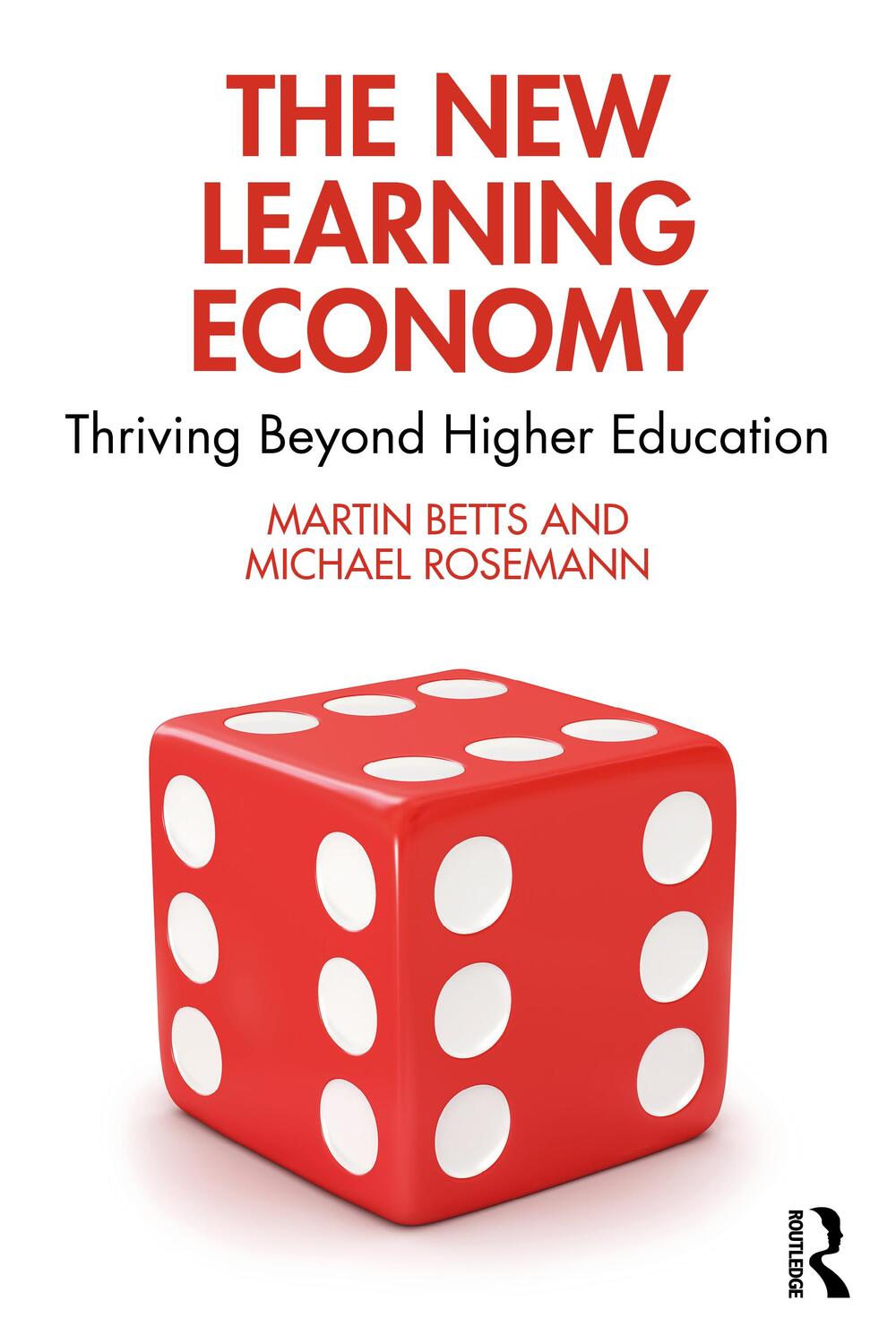 Cover: 9781032325972 | The New Learning Economy | Thriving Beyond Higher Education | Buch