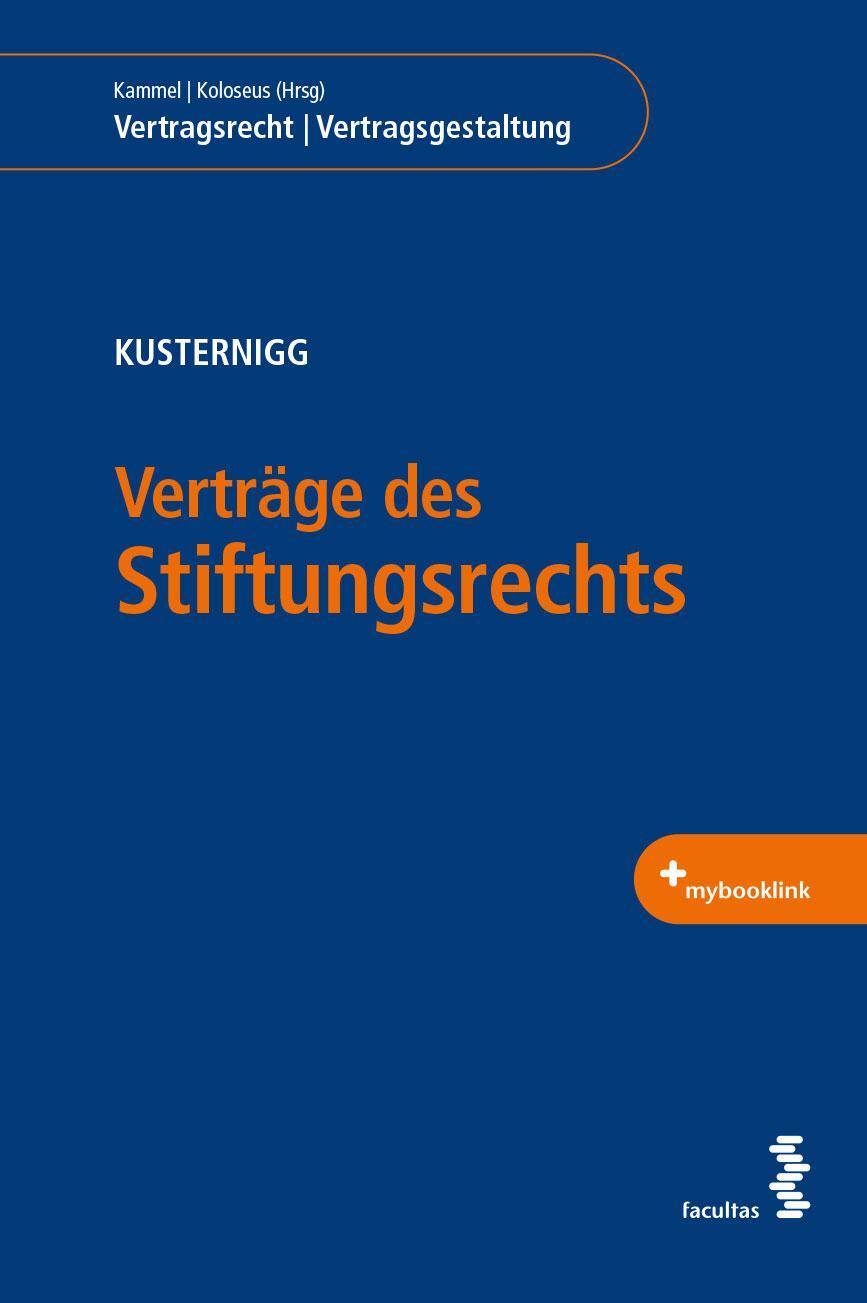 Cover: 9783708922164 | Verträge des Stiftungsrechts | Julia Kusternigg | Taschenbuch | 2023