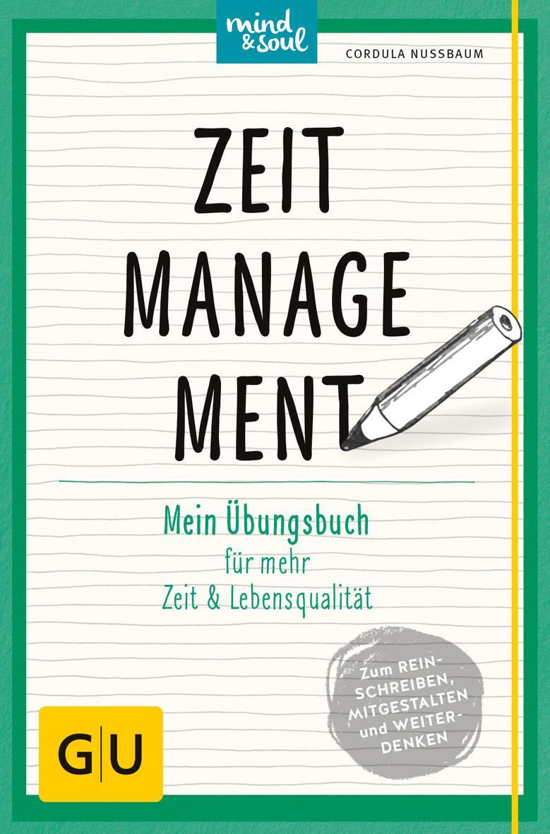 Cover: 9783833848384 | Zeitmanagement | Mein Übungsbuch für mehr Zeit und Lebensqualität