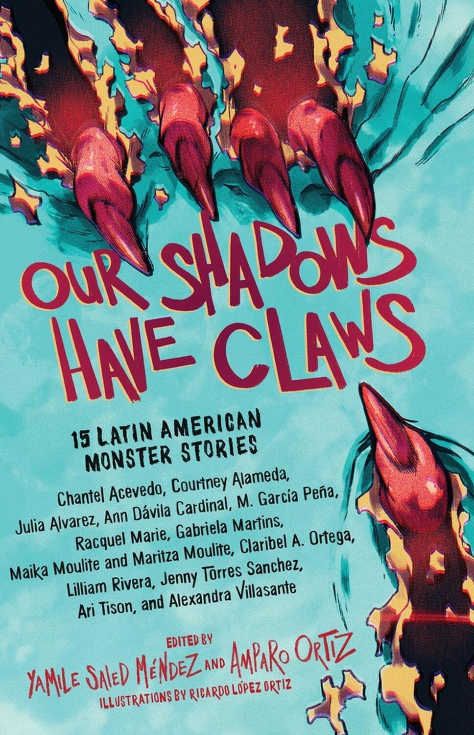 Cover: 9781643751832 | Our Shadows Have Claws | 15 Latin American Monster Stories | Buch