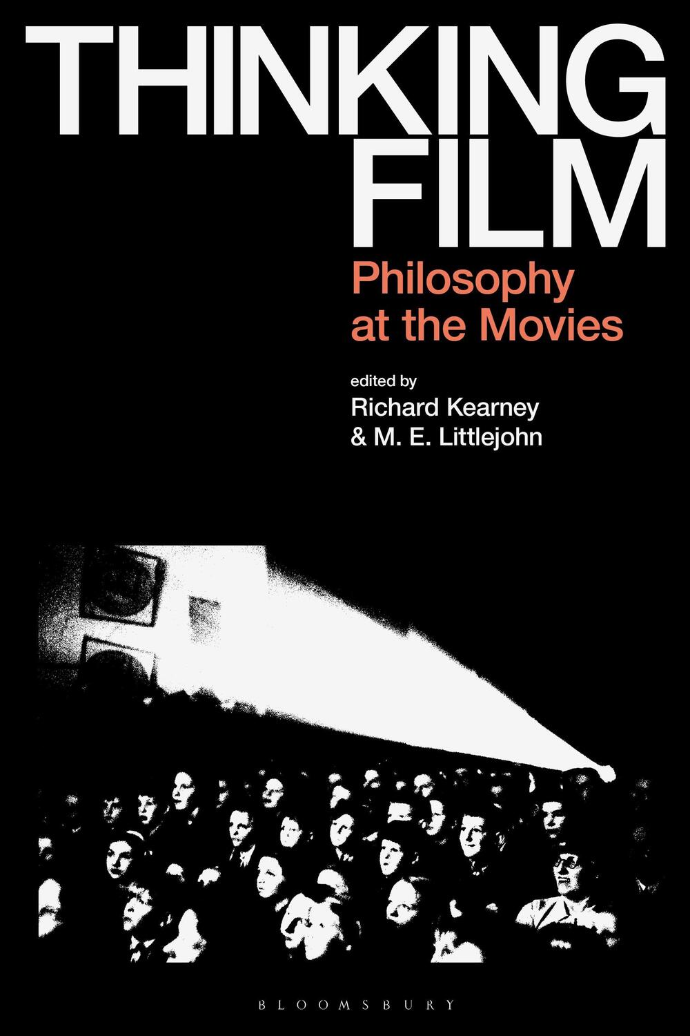 Cover: 9781350113466 | Thinking Film | Philosophy at the Movies | Richard Kearney (u. a.)