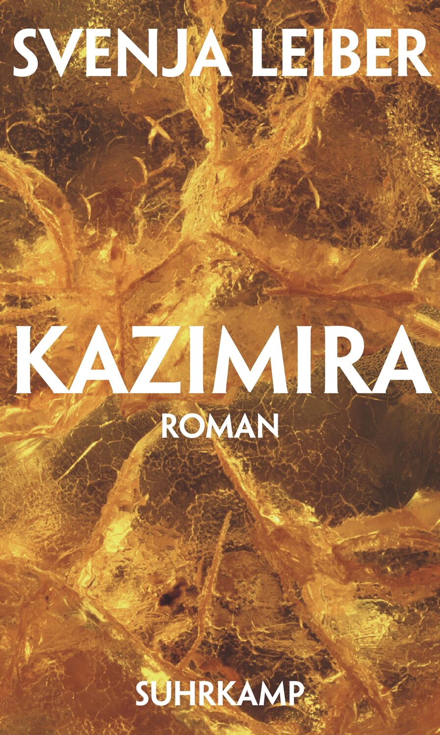 Cover: 9783518430064 | Kazimira | Roman | Svenja Leiber | Buch | Deutsch | 2021 | Suhrkamp