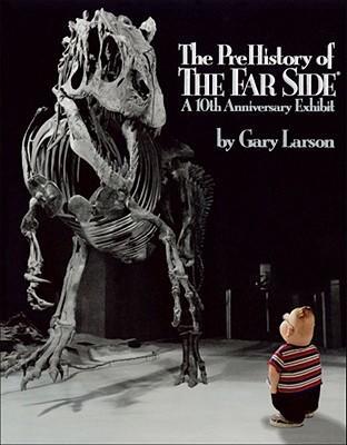 Cover: 9780836218510 | The PreHistory of the Far Side | Gary Larson | Taschenbuch | 288 S.