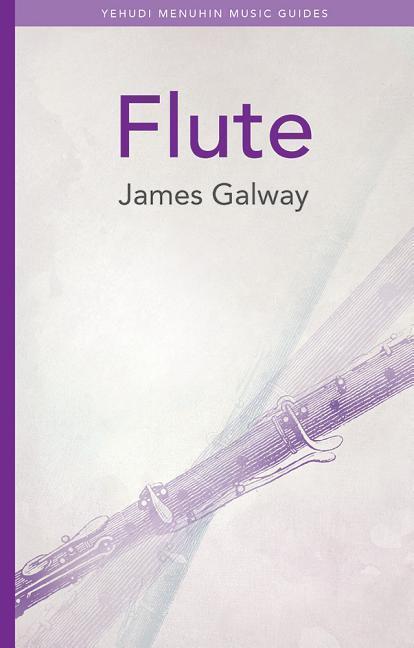 Cover: 9781871082135 | Galway, J: Flute | James Galway | Taschenbuch | Englisch | 1998