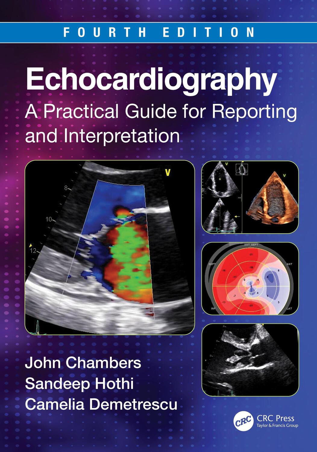 Cover: 9781032151588 | Echocardiography | A Practical Guide for Reporting and Interpretation
