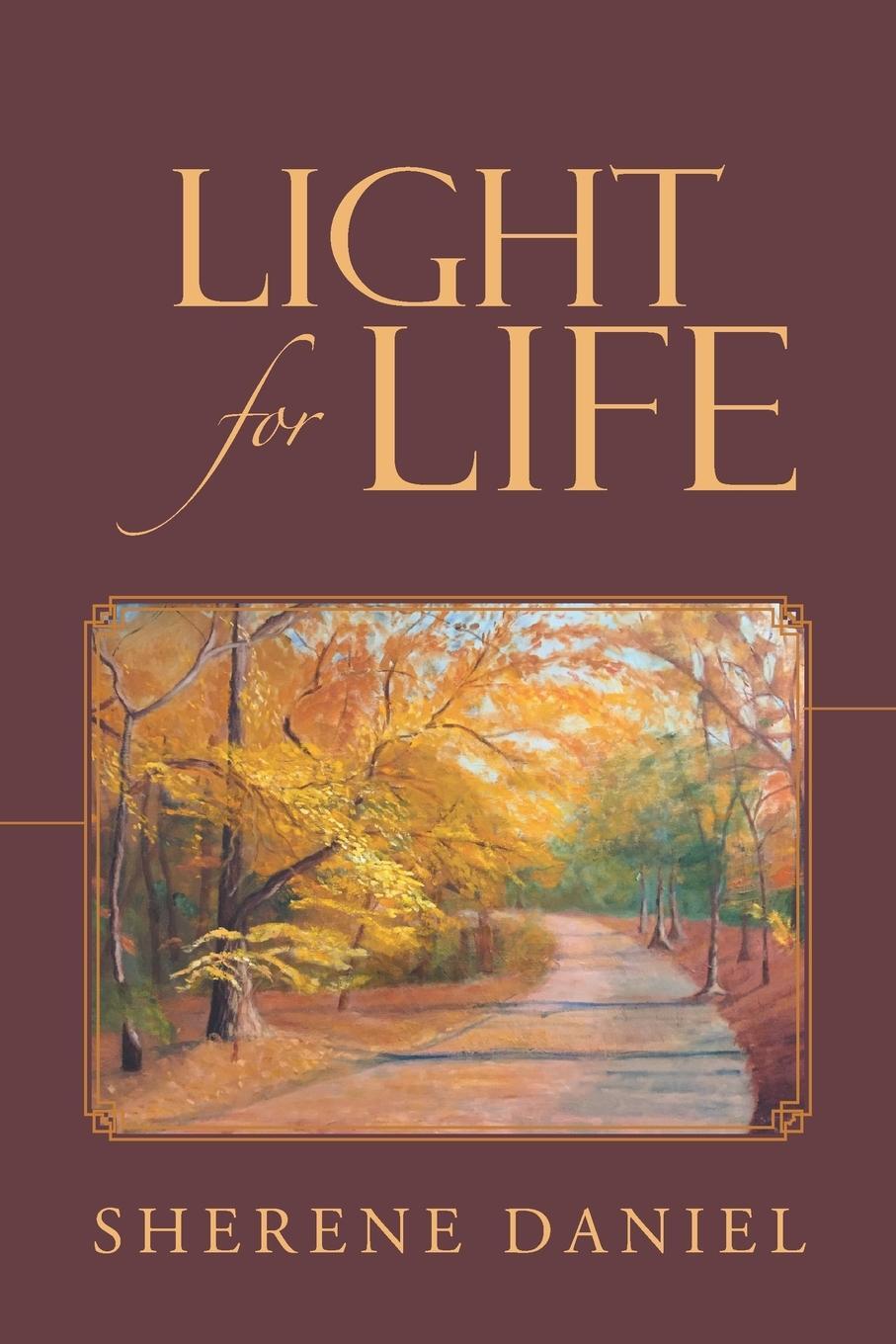 Cover: 9781664229211 | Light for Life | Sherene Daniel | Taschenbuch | Paperback | Englisch