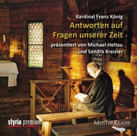 Cover: 9783222135194 | Kardinal Franz König: Antworten auf Fragen unserer Zeit | Nagy | CD
