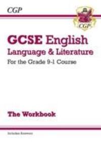 Cover: 9781782943679 | GCSE English Language and Literature Workbook - for the Grade 9-1...