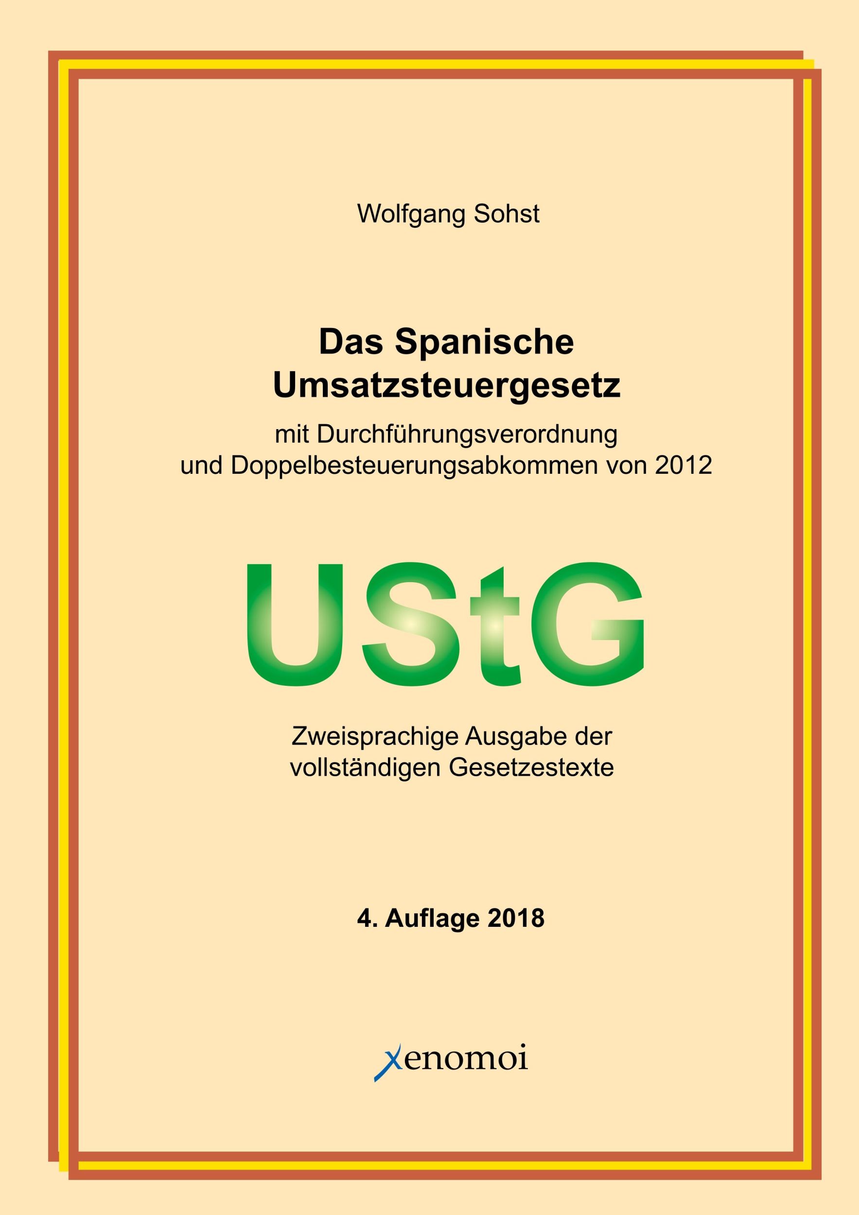 Cover: 9783942106641 | Das Spanische Umsatzsteuergesetz | Wolfgang Sohst | Taschenbuch | 2018