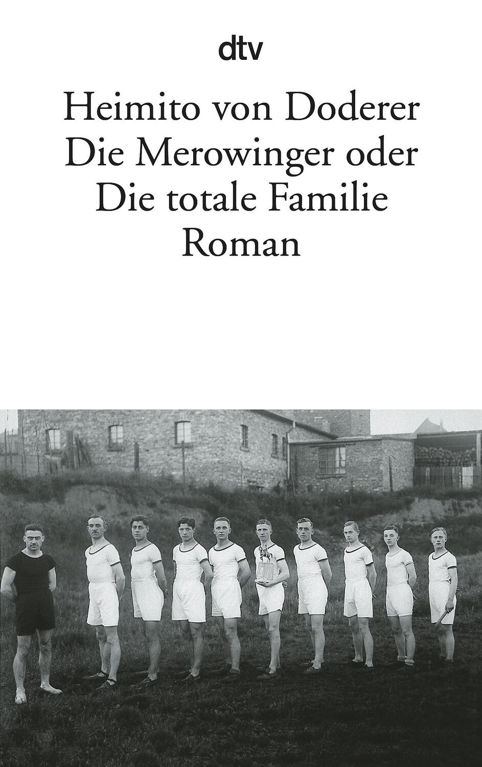 Cover: 9783423113083 | Die Merowinger oder Die totale Familie | Heimito von Doderer | Buch