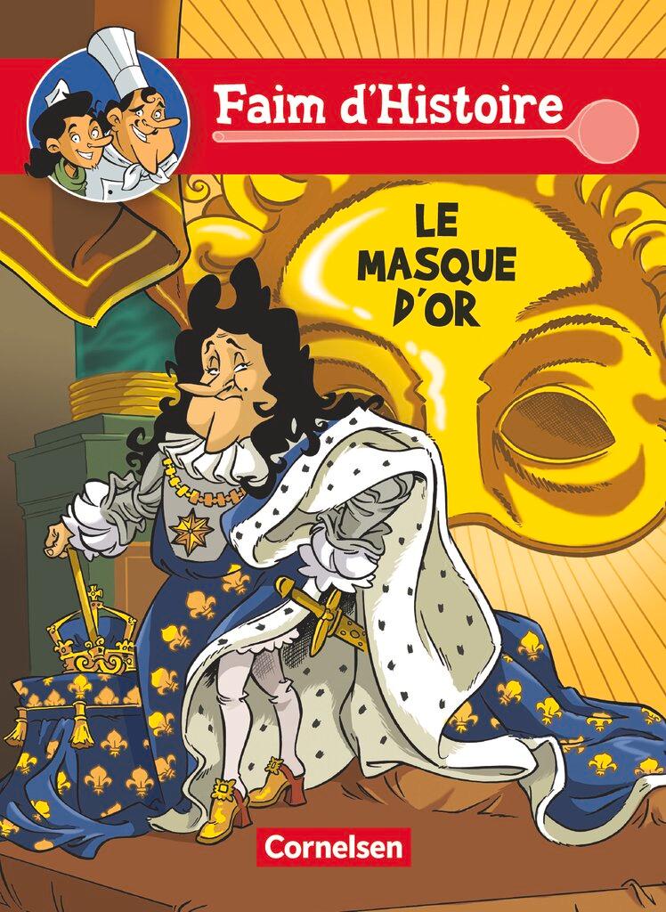 Cover: 9783065201018 | Faim d'Histoire. Le masque d'Or | Comic | Doris Ertel-Zellner (u. a.)