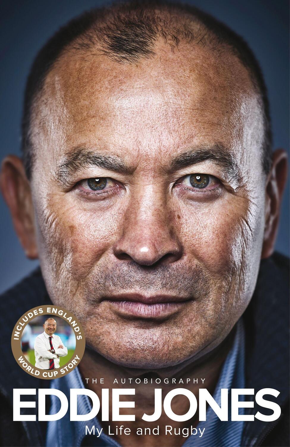 Cover: 9781509850723 | My Life and Rugby | The Autobiography | Eddie Jones | Taschenbuch