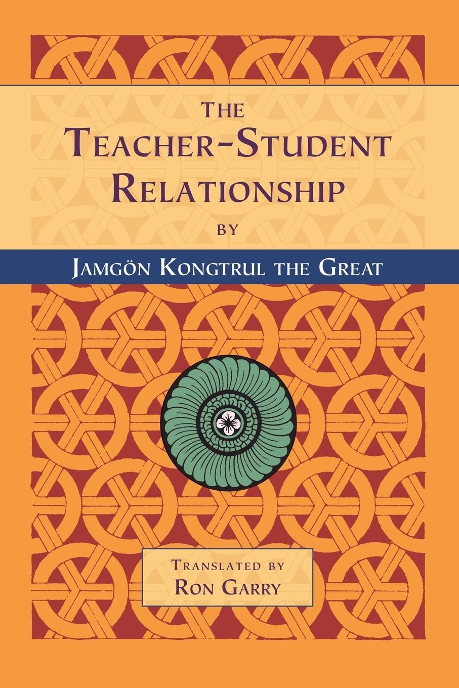 Cover: 9781559390965 | The Teacher-Student Relationship | Jamgon Kongtrul the Great | Buch