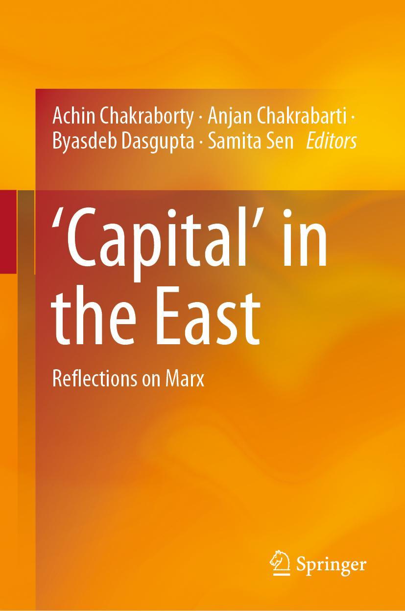 Cover: 9789813294677 | 'Capital' in the East | Reflections on Marx | Chakraborty (u. a.) | xv