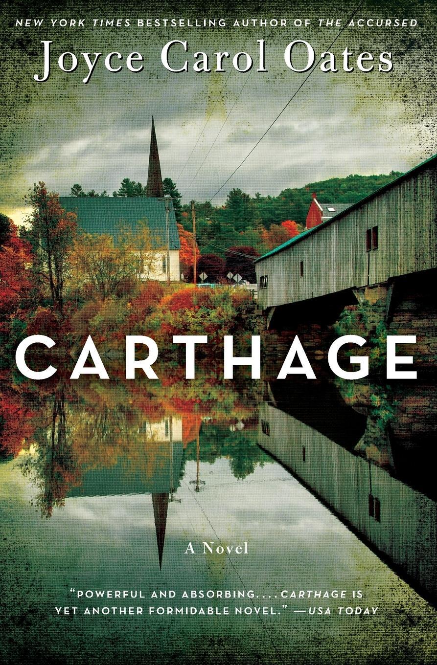 Cover: 9780062208132 | Carthage | Joyce Carol Oates | Taschenbuch | Paperback | 493 S. | 2020