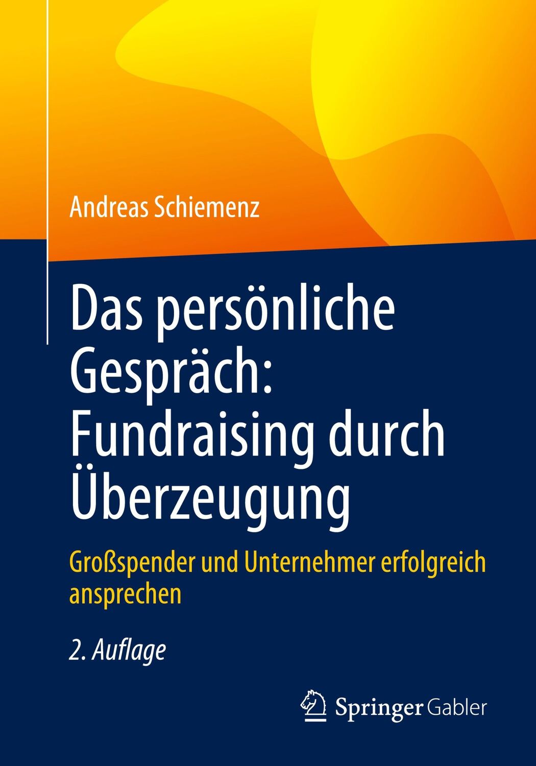 Cover: 9783658401375 | Das persönliche Gespräch: Fundraising durch Überzeugung | Schiemenz