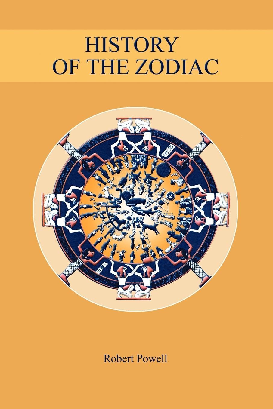 Cover: 9781597311526 | History of the Zodiac | Robert Powell | Taschenbuch | Paperback | 2006