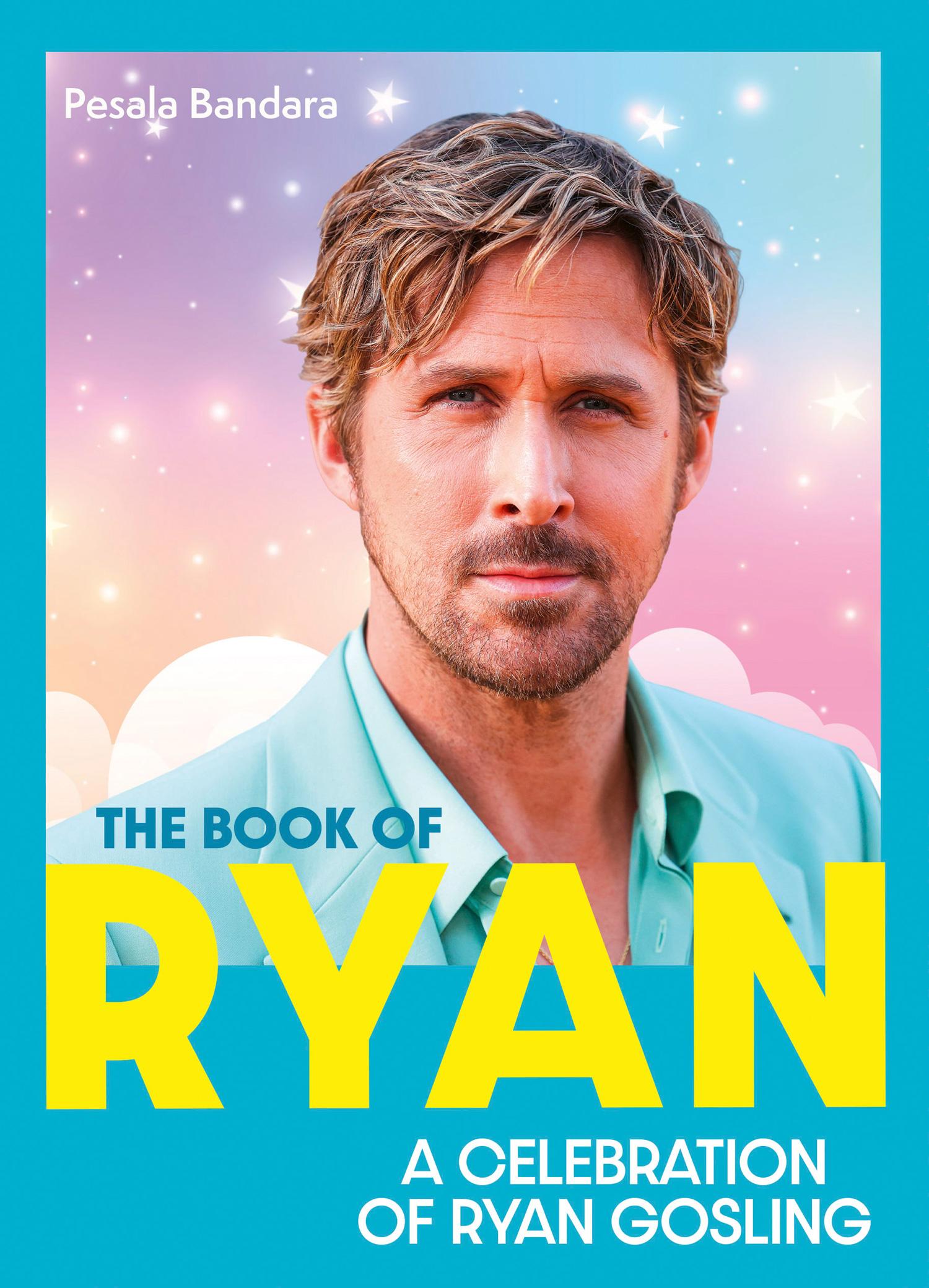 Cover: 9780008727482 | The Book of Ryan | A Celebration of Ryan Gosling | Pesala Bandara