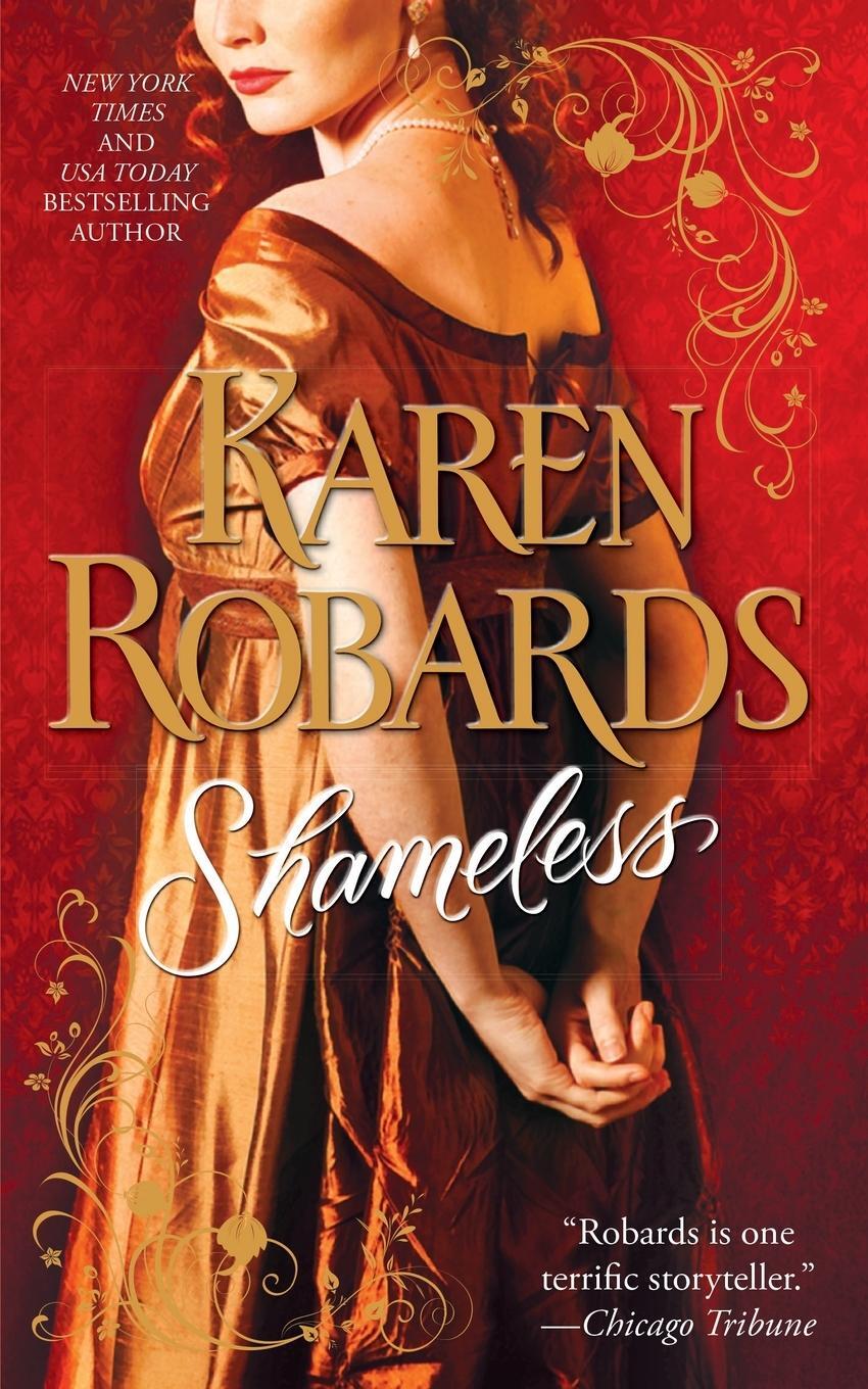 Cover: 9781476798301 | Shameless | Karen Robards | Taschenbuch | Paperback | Englisch | 2014