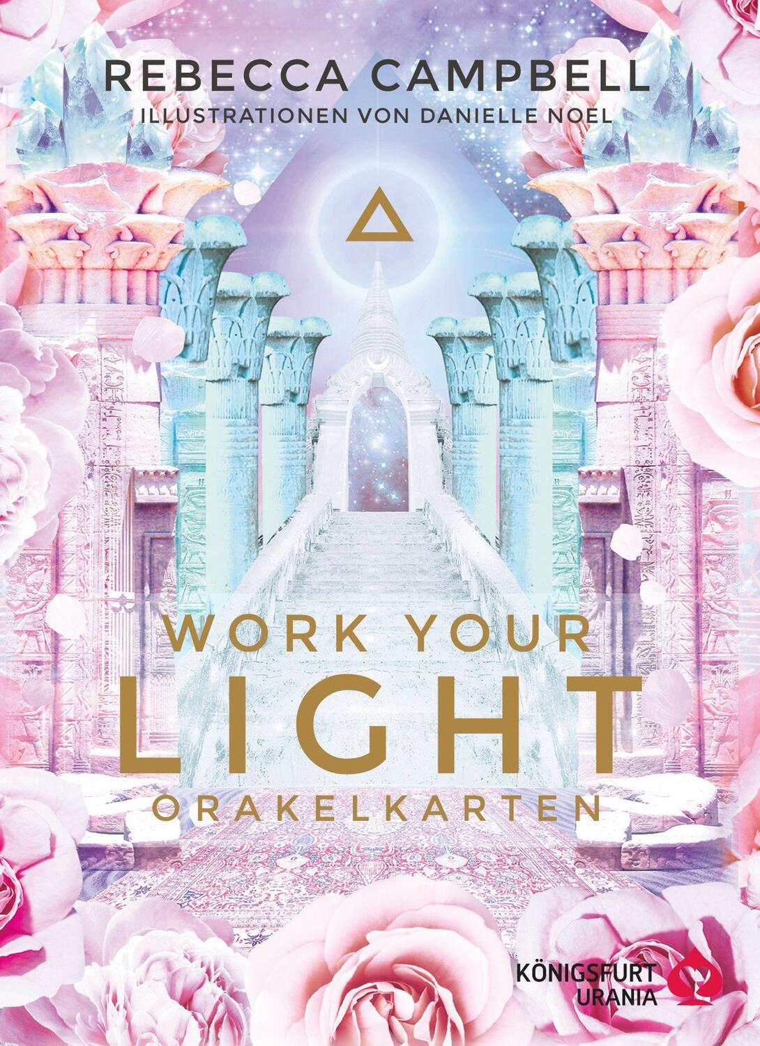 Bild: 9783868267877 | Work Your Light Orakel | Rebecca Campbell | Box | 144 S. | Deutsch