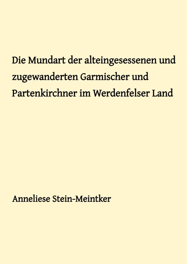 Cover: 9783748581253 | Die Mundart der alteingesessenen und zugewanderten Garmischer und...