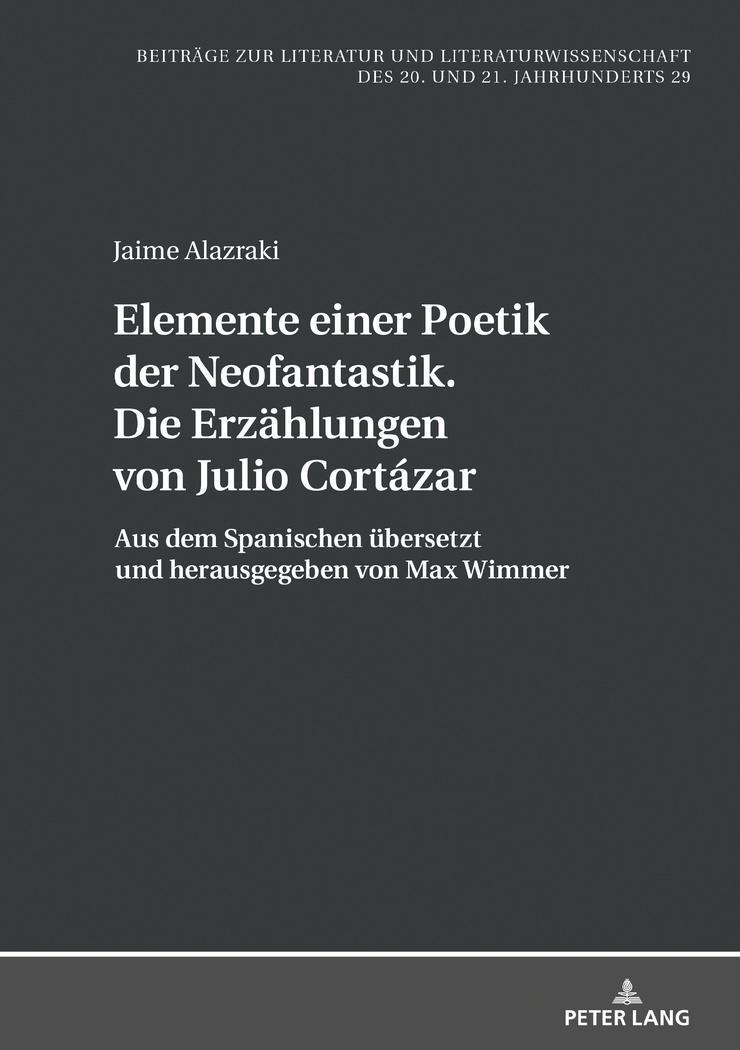 Cover: 9783631746448 | Elemente einer Poetik der Neofantastik. Die Erzählungen von Julio...