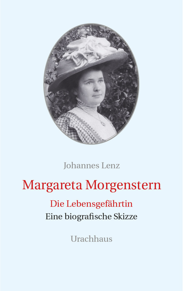 Cover: 9783825178949 | Margareta Morgenstern | Die Lebensgefährtin. Eine biografische Skizze