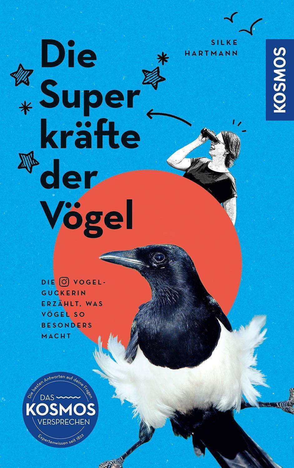 Cover: 9783440176702 | Die Superkräfte der Vögel | Silke Hartmann | Taschenbuch | 192 S.