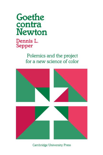 Cover: 9780521531320 | Goethe Contra Newton | Dennis L. Sepper (u. a.) | Taschenbuch | 2002