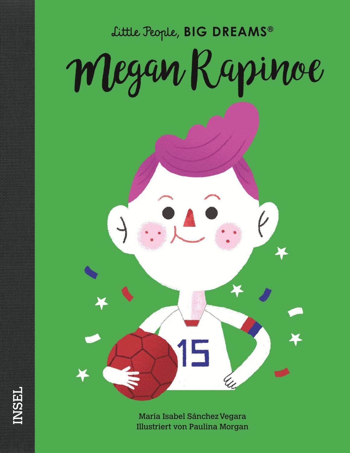 Cover: 9783458179801 | Megan Rapinoe | María Isabel Sánchez Vegara | Buch | 32 S. | Deutsch