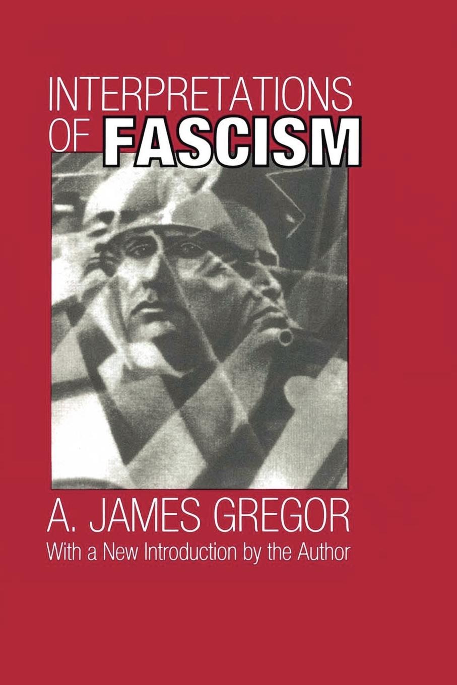 Cover: 9781560009504 | Interpretations of Fascism | A. James Gregor | Taschenbuch | Englisch