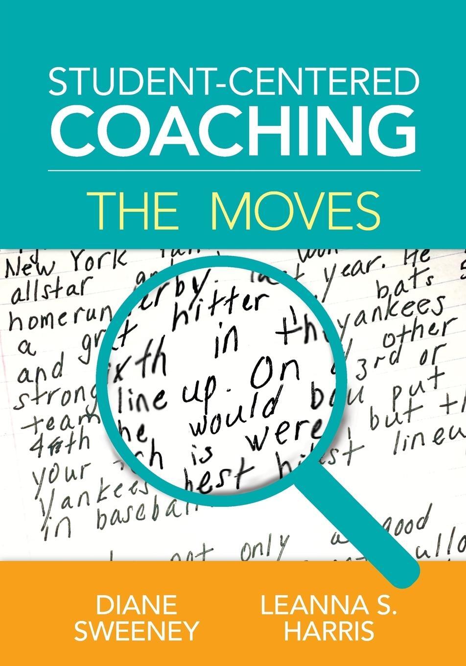 Cover: 9781506325262 | Student-Centered Coaching | The Moves | Diane Sweeney (u. a.) | Buch