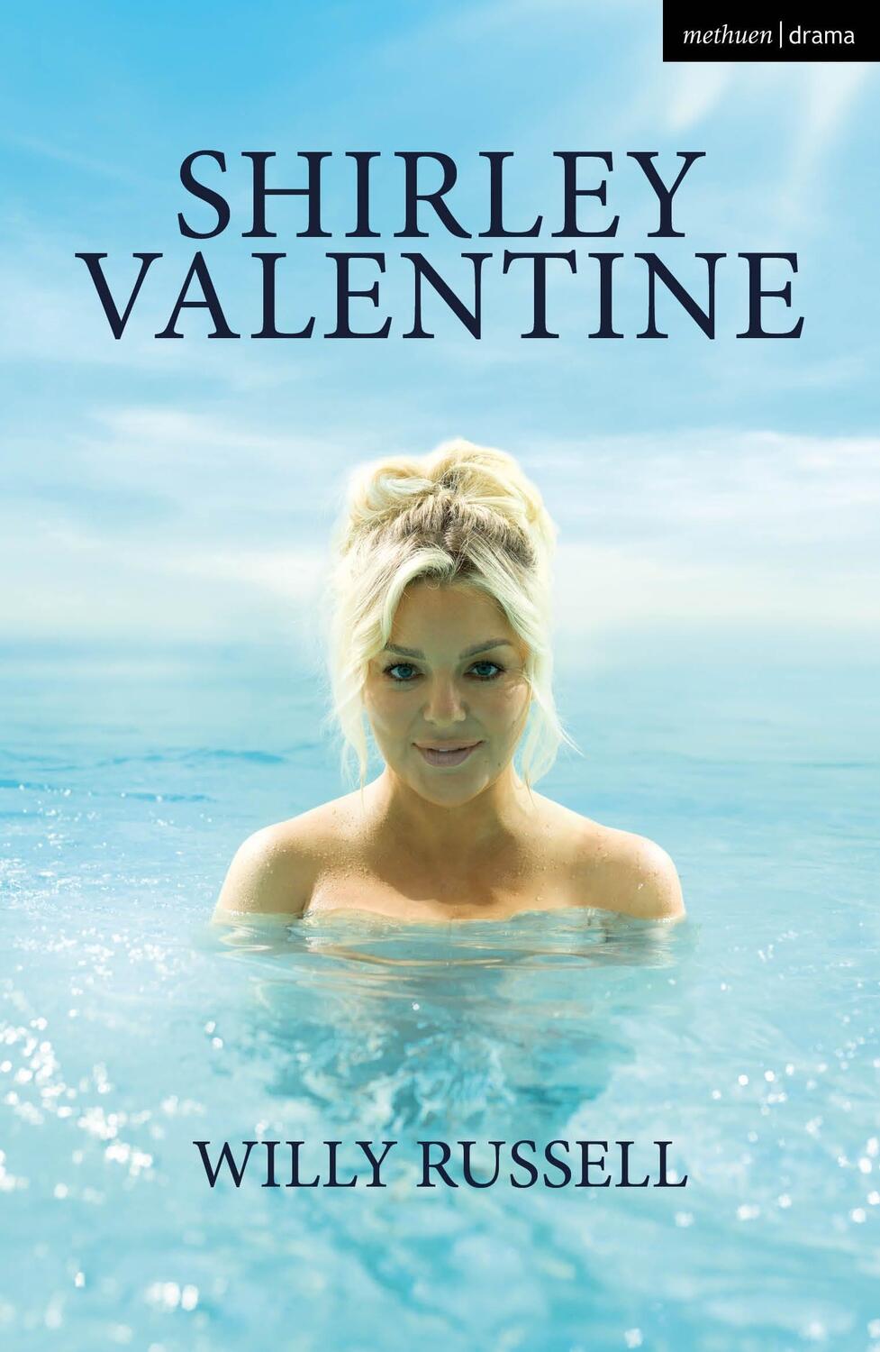 Cover: 9781350412835 | Shirley Valentine | Willy Russell | Taschenbuch | 2023
