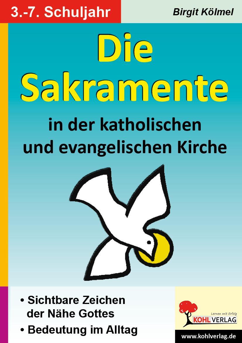 Cover: 9783866329706 | Die Sakramente in der katholischen und evangelischen Kirche | Kölmel
