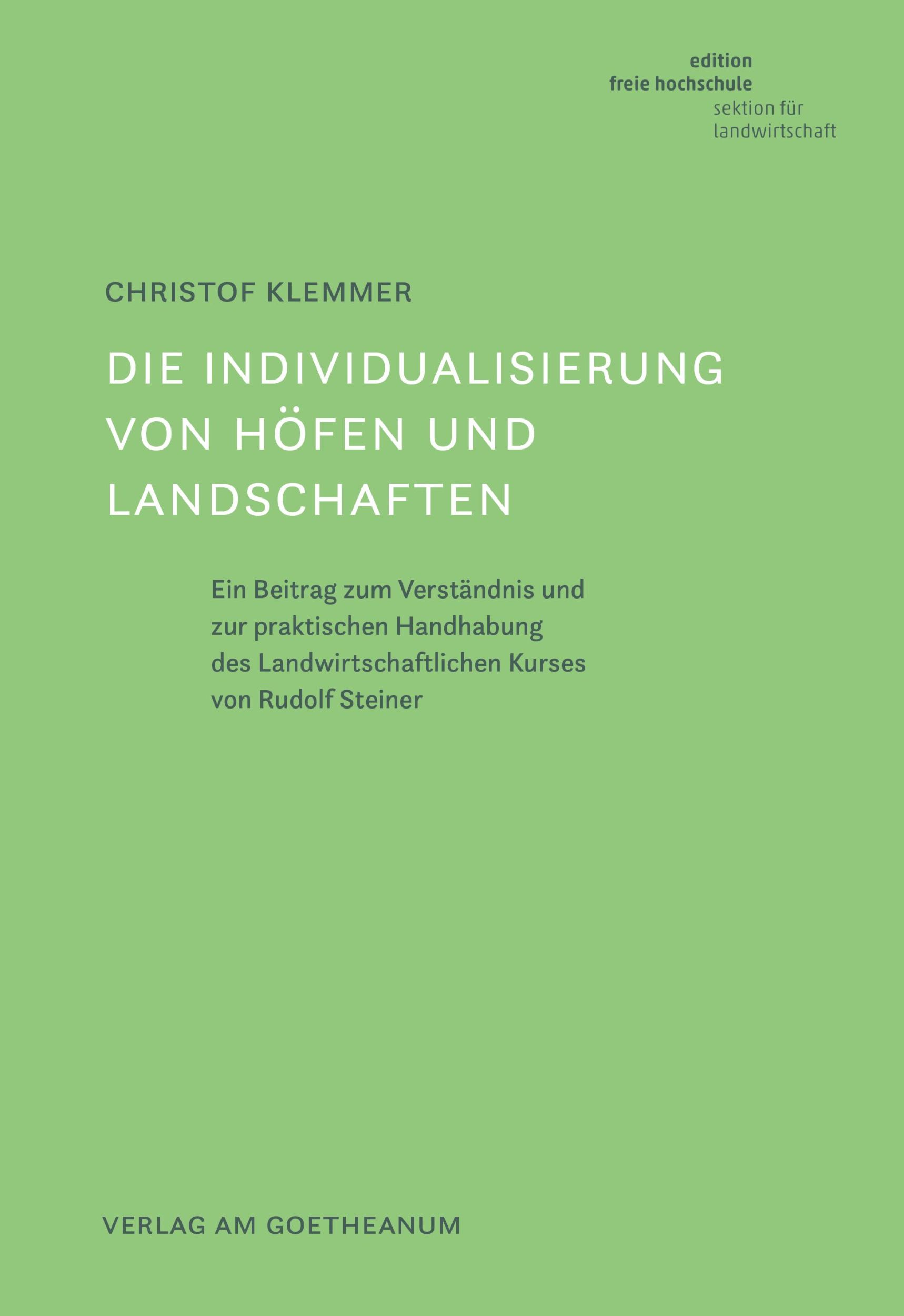 Cover: 9783723517925 | Die Individualisierung von Höfen und Landschaften | Christof Klemmer