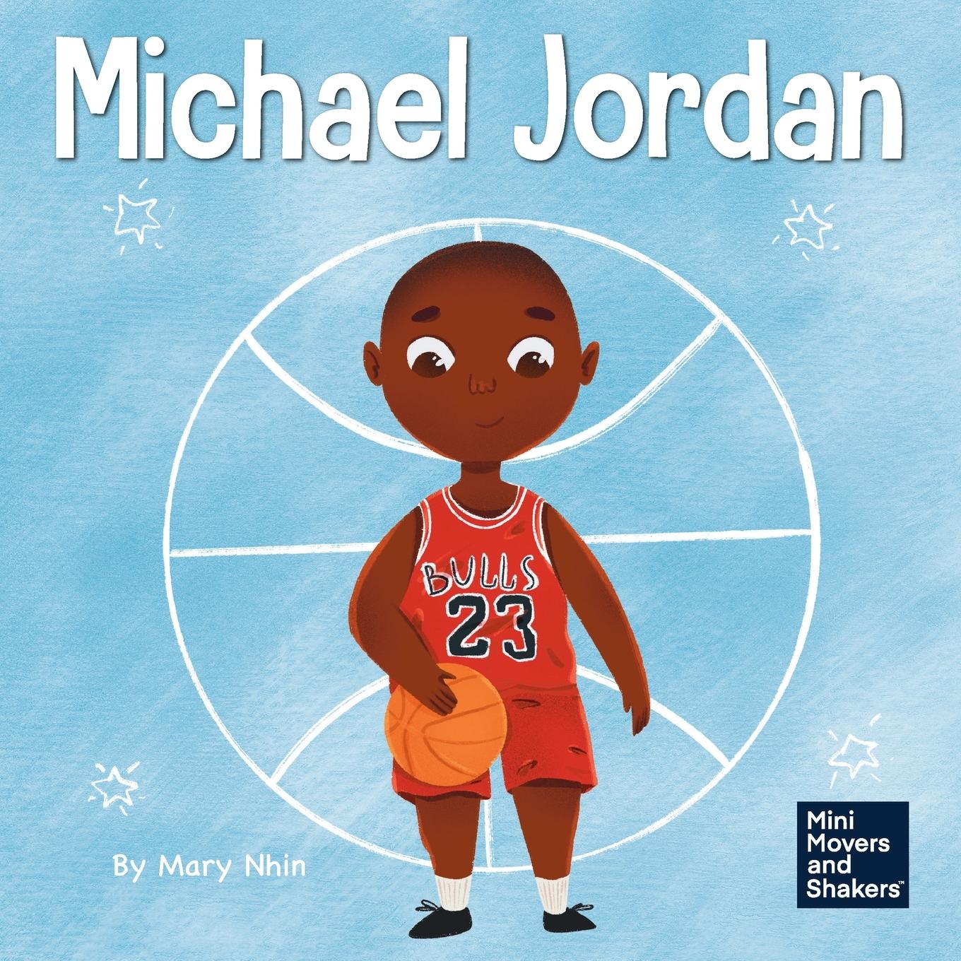 Cover: 9781637312261 | Michael Jordan | Mary Nhin | Taschenbuch | Englisch | 2021