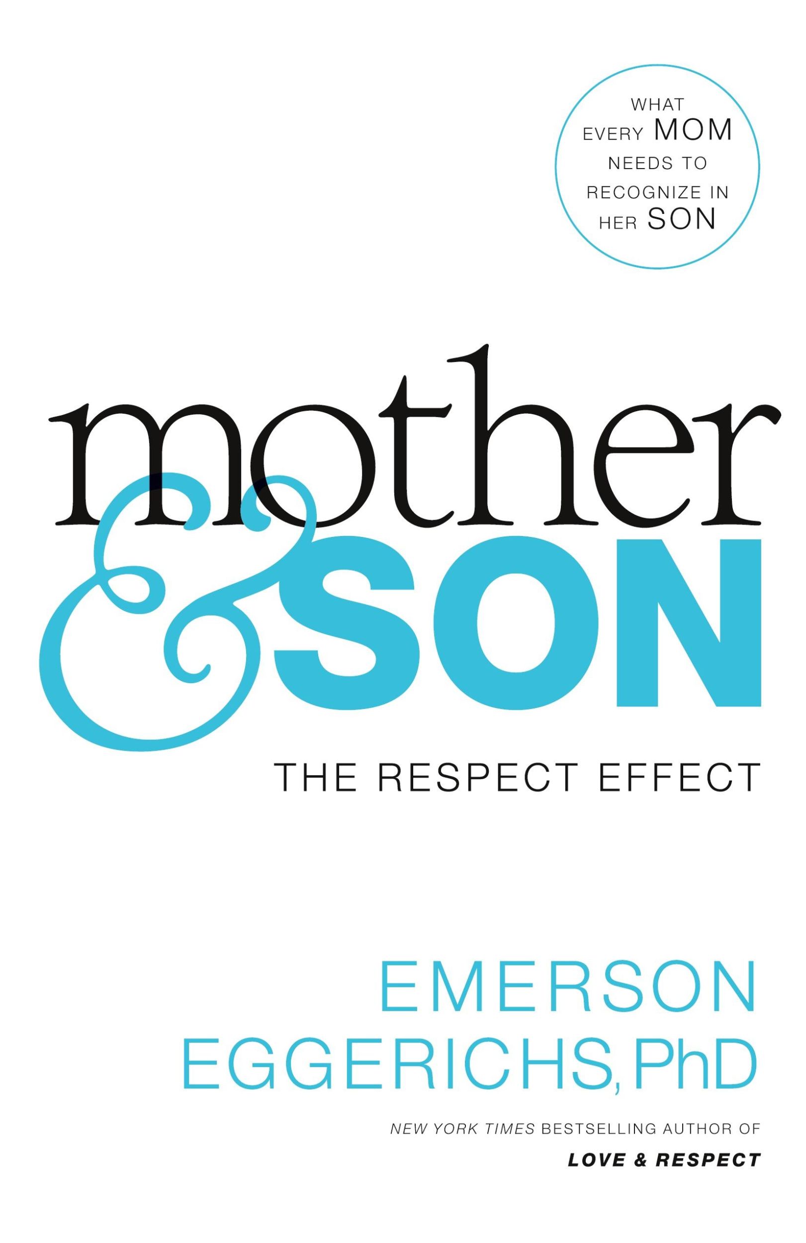 Cover: 9780718079581 | Mother &amp; Son | The Respect Effect | Emerson Eggerichs | Taschenbuch