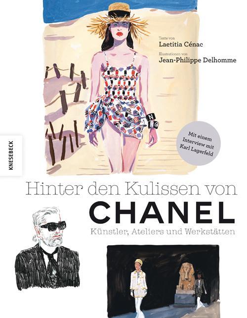 Cover: 9783957283108 | Hinter den Kulissen von Chanel | Künstler, Ateliers und Werkstätten