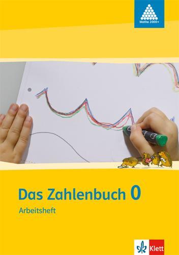 Cover: 9783122009762 | Das Zahlenbuch 0 Schülerarbeitsheft 1. Schuljahr | Broschüre | Deutsch
