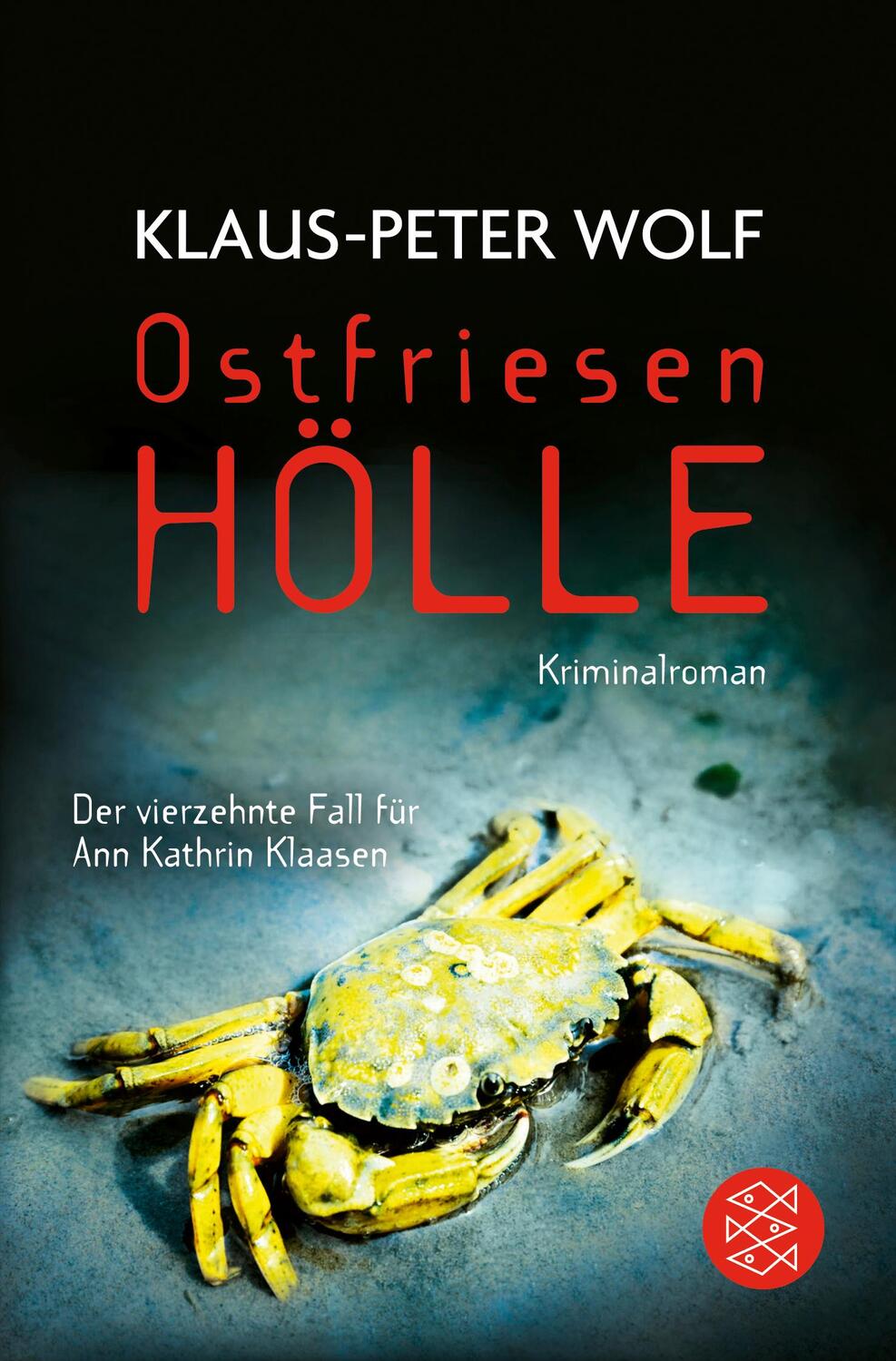 Cover: 9783596299287 | Ostfriesenhölle | Klaus-Peter Wolf | Taschenbuch | 528 S. | Deutsch