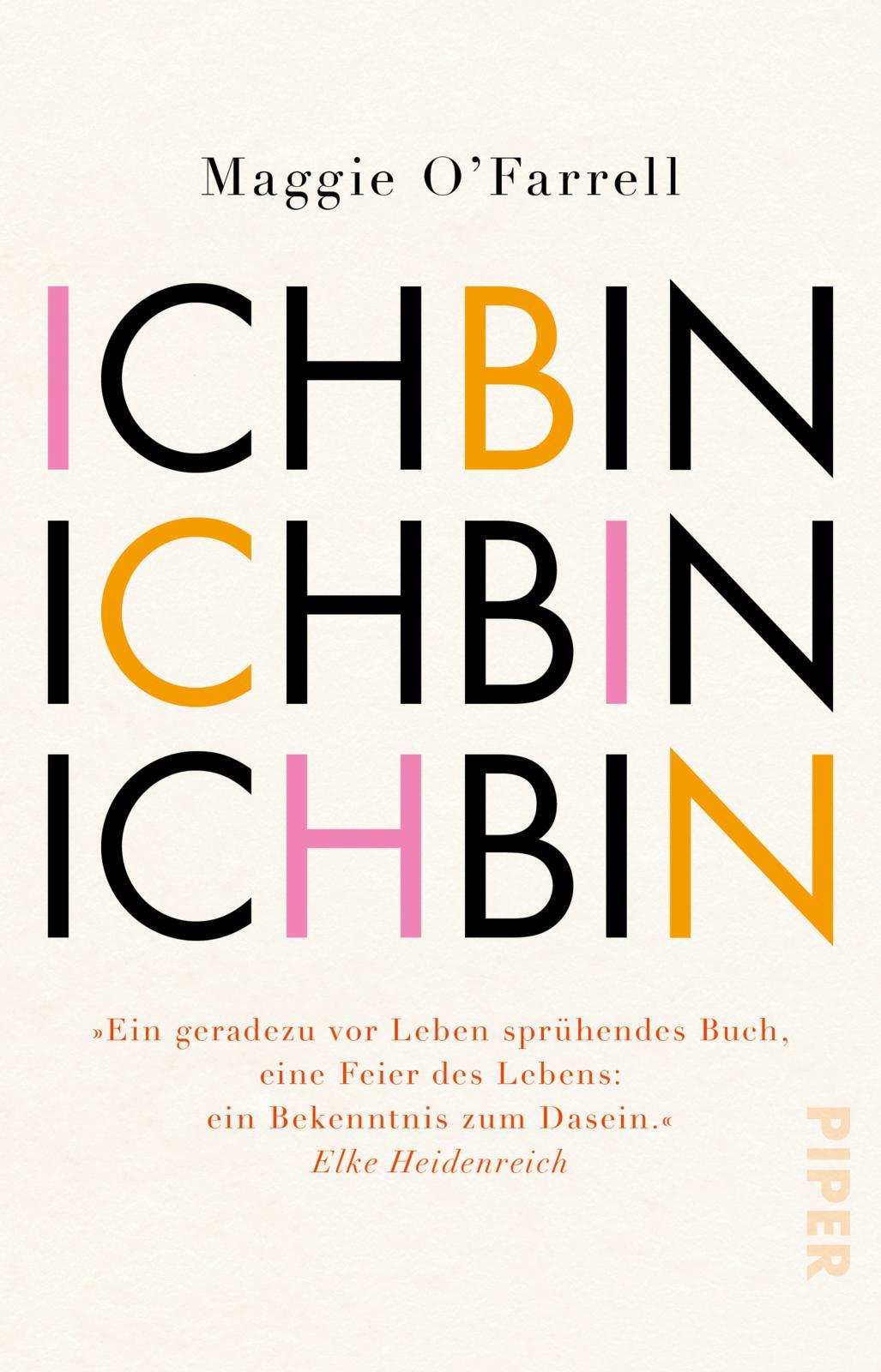 Cover: 9783492317245 | Ich bin, ich bin, ich bin | Siebzehn Berührungen mit dem Tod | Buch