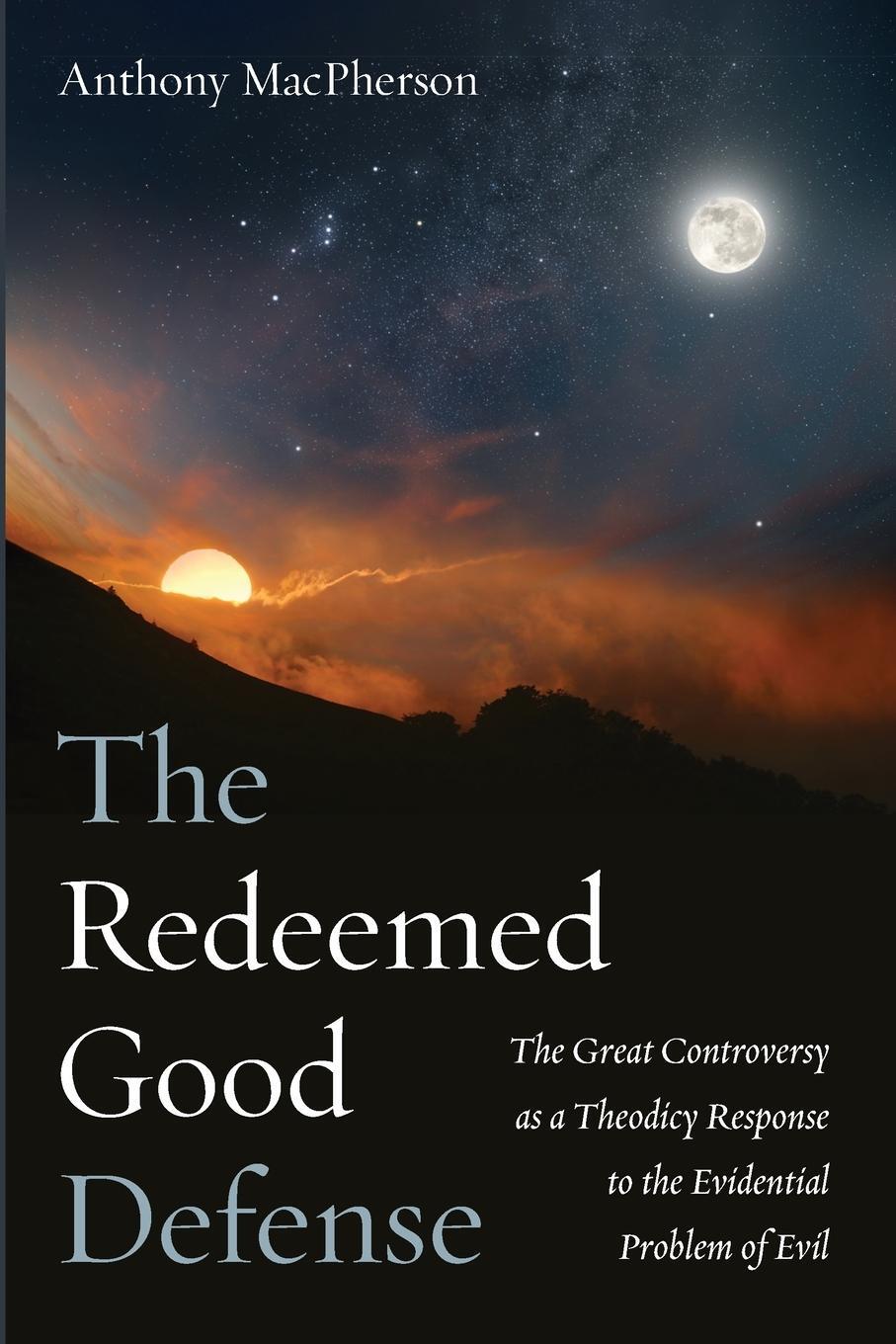 Cover: 9781666709827 | The Redeemed Good Defense | Anthony MacPherson | Taschenbuch | 2021