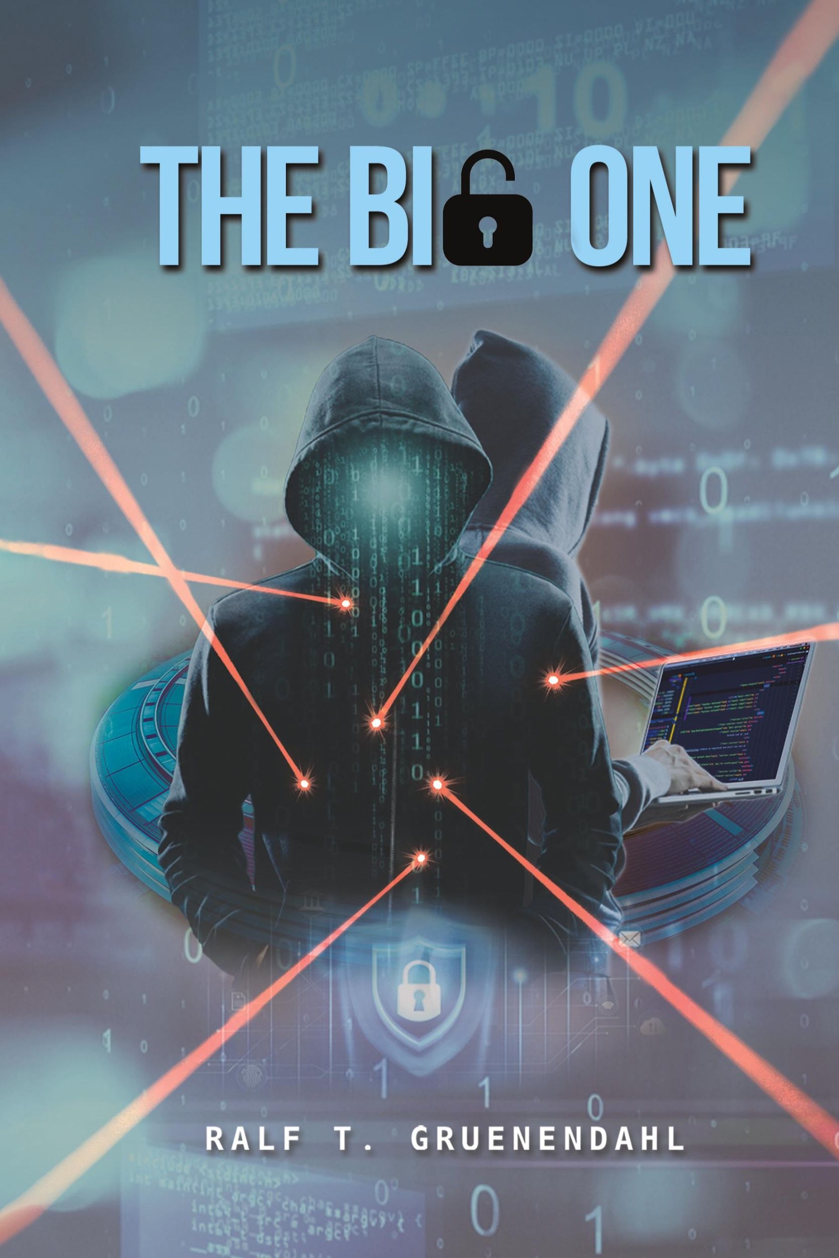 Cover: 9781035826988 | The Big One | Ralf T. Gruenendahl | Buch | Englisch | 2024