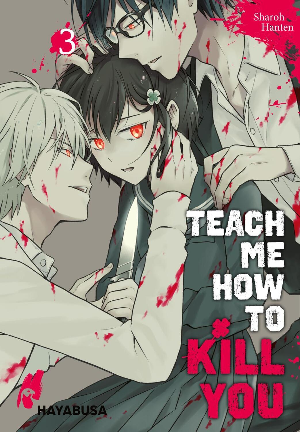 Cover: 9783551620941 | Teach me how to Kill you 3 | Sharoh Hanten | Taschenbuch | 242 S.